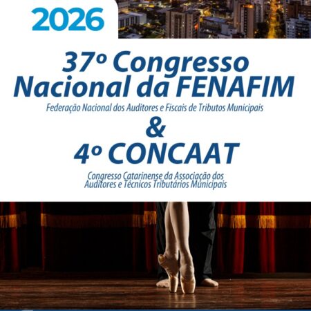 Joinville sediará o 37º Congresso Nacional da FENAFIM e o 4º CONCAAT em 2026