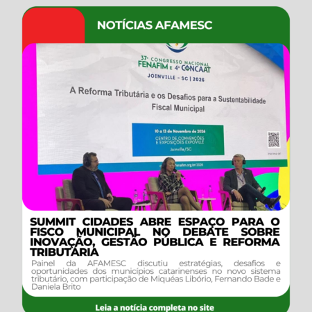 Summit Cidades abre espaço para o Fisco municipal no debate sobre inovação, gestão pública e Reforma Tributária